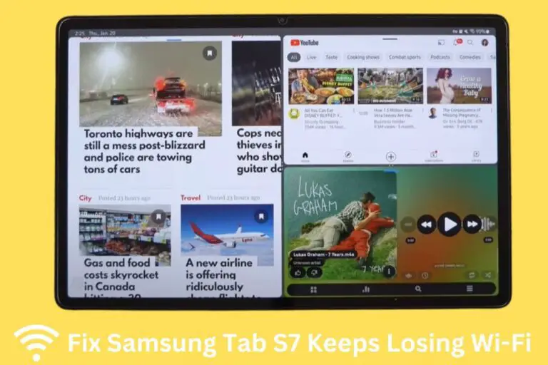 Fix Samsung Tab S7 Keeps Losing Wi-Fi