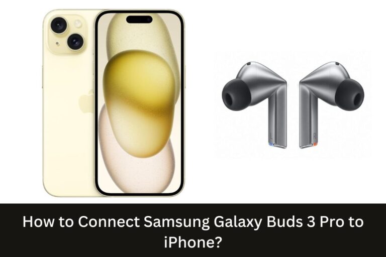 Connect Samsung Galaxy Buds 3 Pro to iPhone